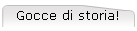 Gocce di storia!