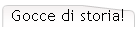 Gocce di storia!